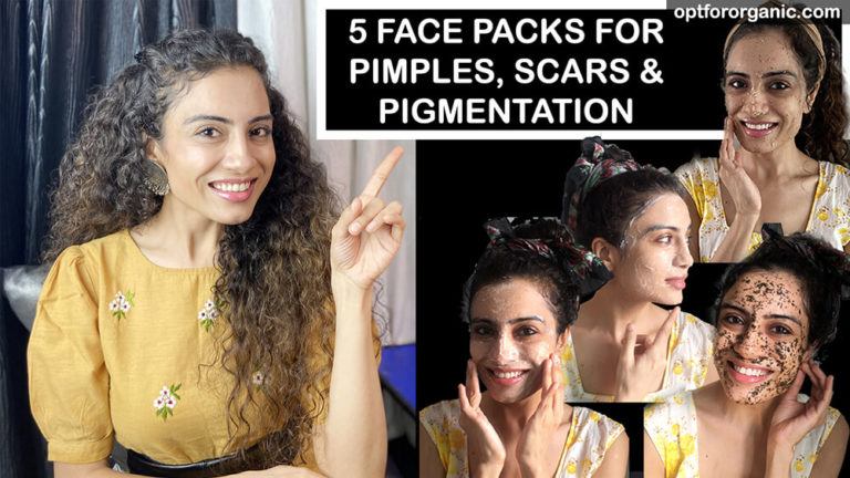5 Natural Face Packs To Get Rid of Pimples, Scars and Pigmentation Without Using Expensive Products